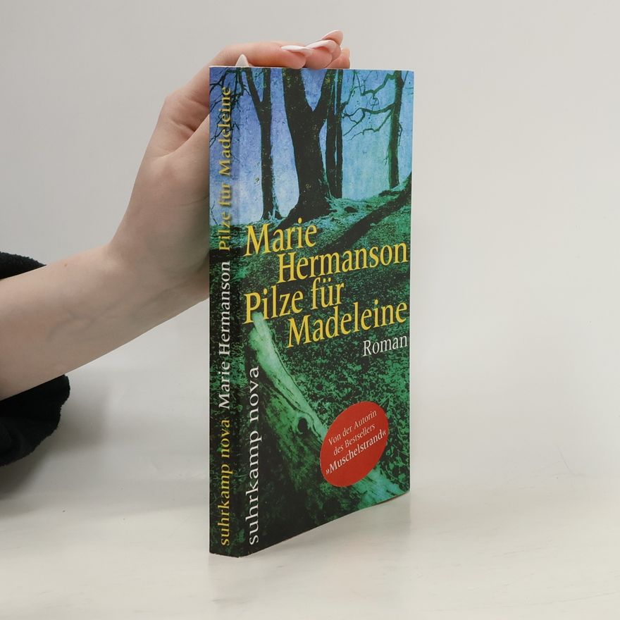 Marie Hermanson Pilze für Madeleine