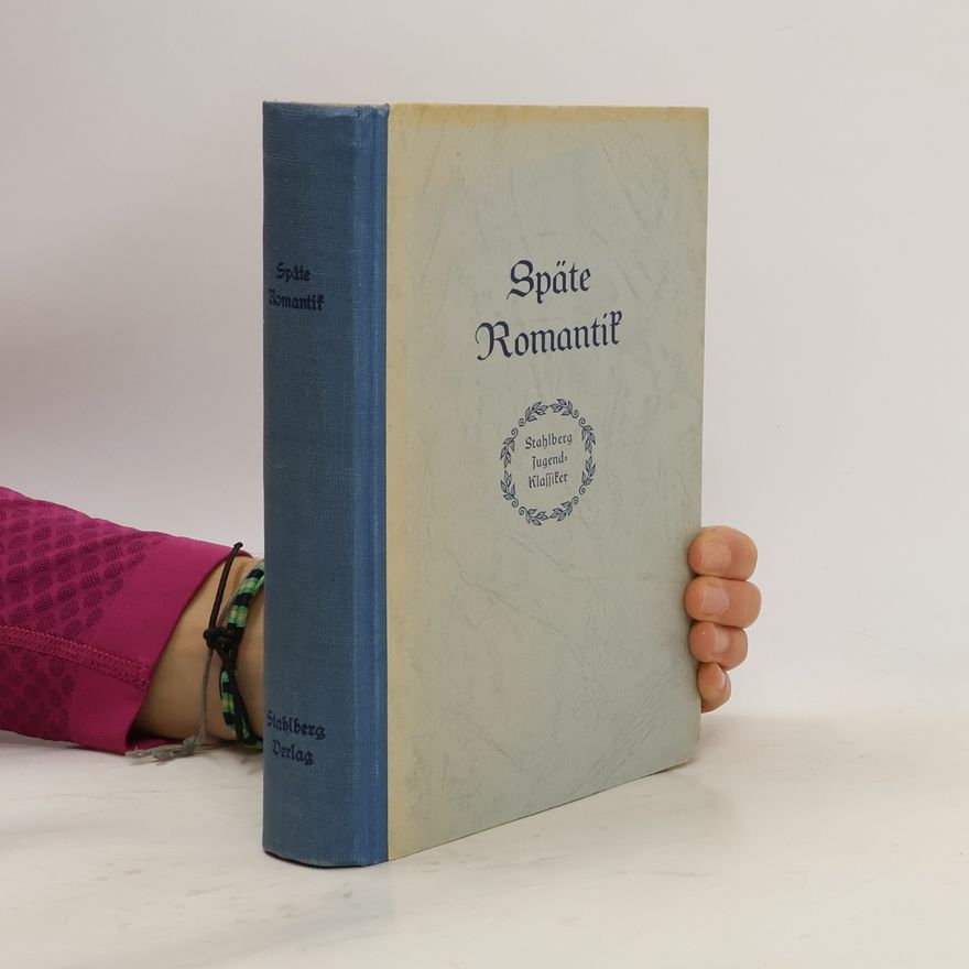 Arthur Hübscher Späte Romantik