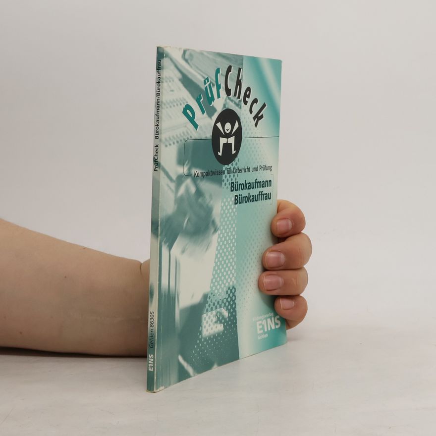 Zita Engel PrüfCheck, Bürokaufmann / Bürokauffrau: Lehrbuch