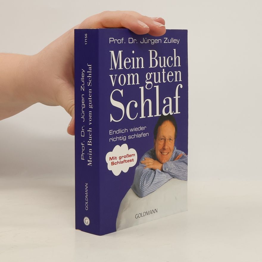 Jürgen Zulley Mein Buch vom guten Schlaf