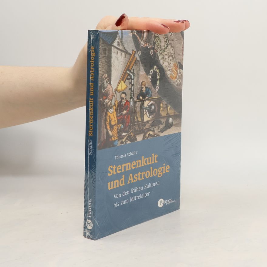 Thomas Schäfer Sternenkult und Astrologie