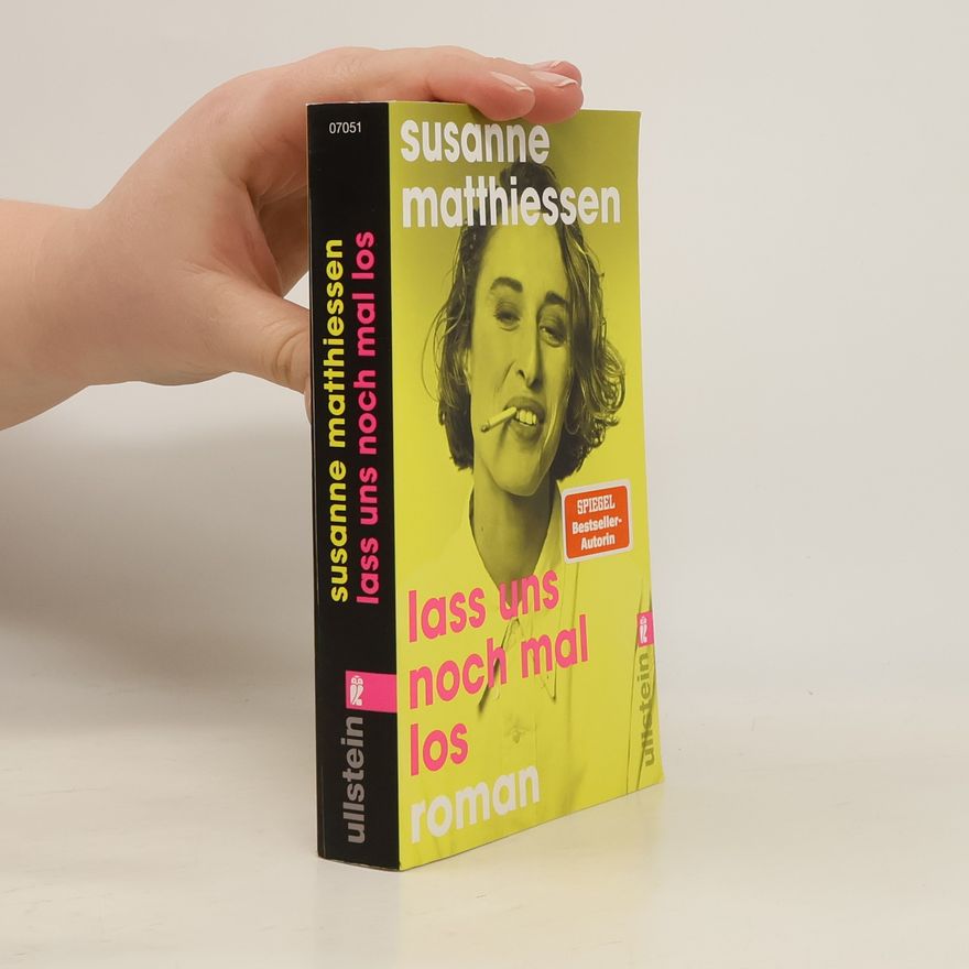 Susanne Matthiessen Lass uns noch mal los