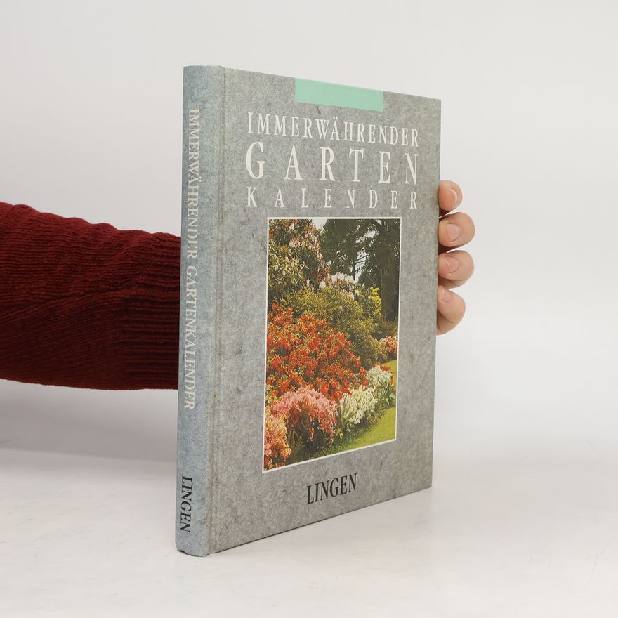 Autorenkollektiv Immerwährender Garten Kalender