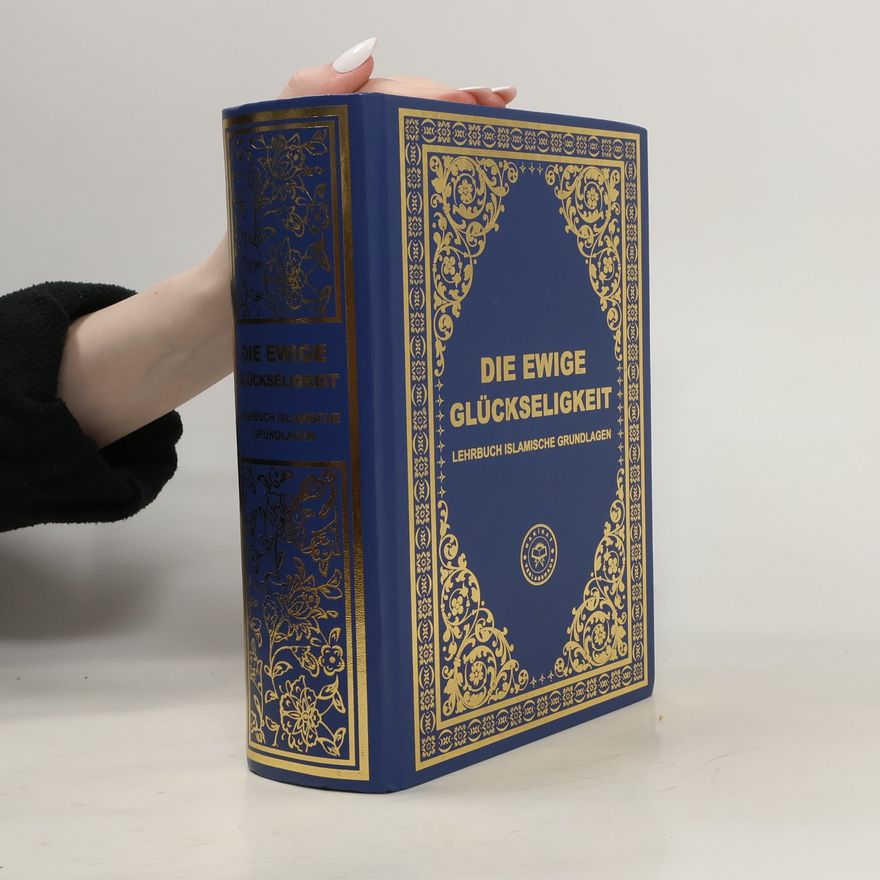 Autorenkollektiv Die Ewige Glückseligkeit