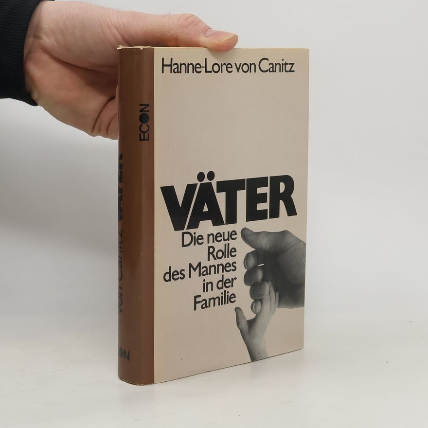 Hanne Lore von Canitz Väter