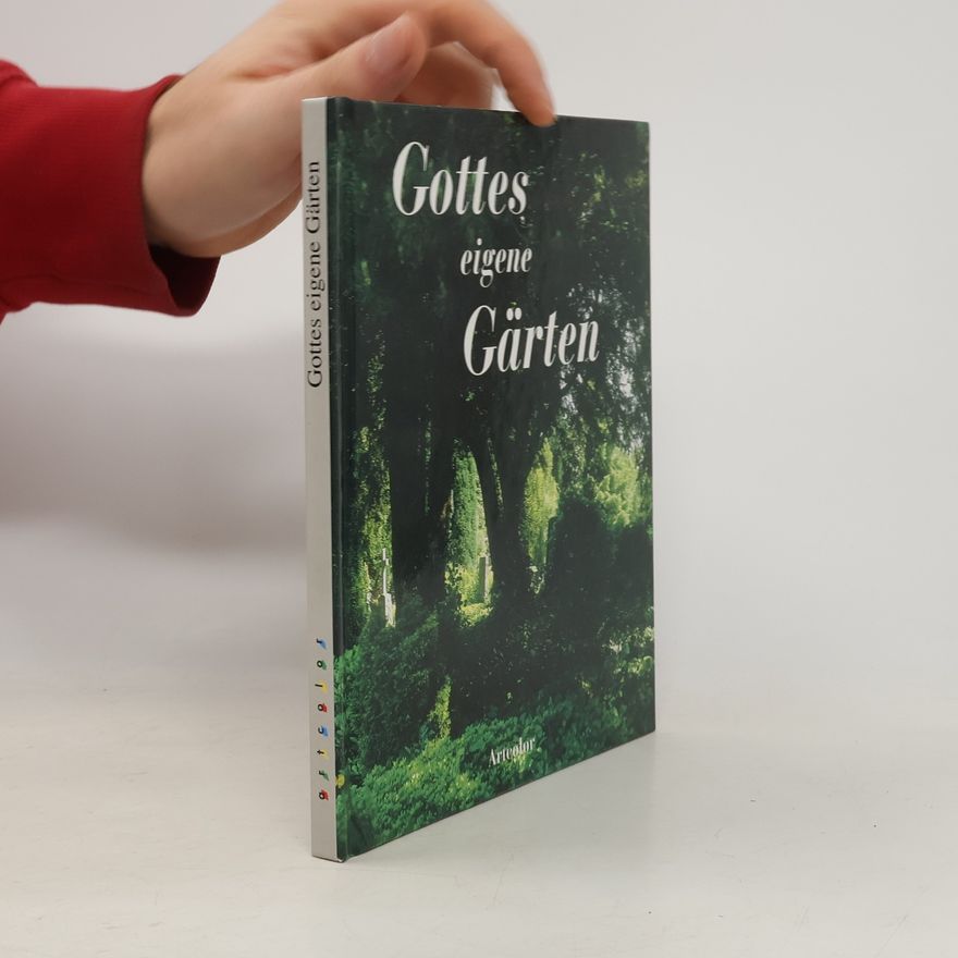 Various authors Gottes eigene Gärten