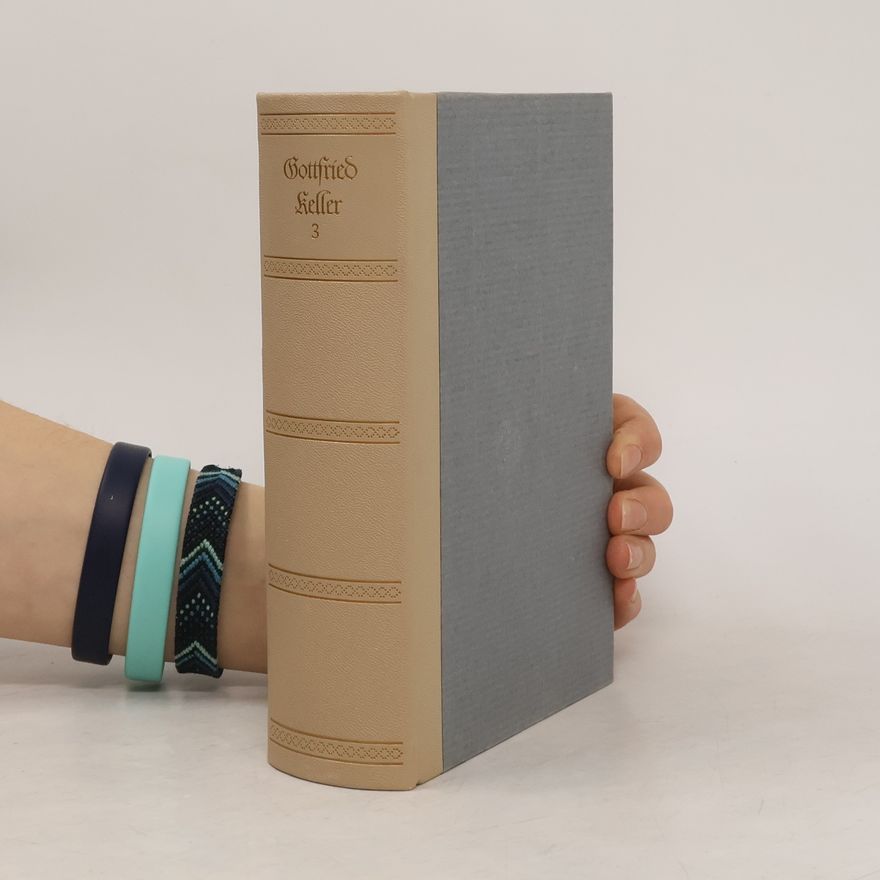 Gottfried Keller Sämtliche Werke III