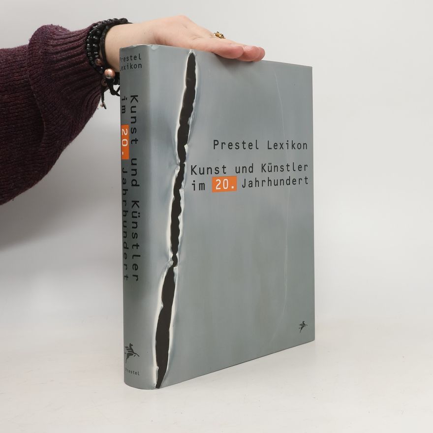 Karin Sagner Prestel-Lexikon Kunst und Künstler im 20. Jahrhundert