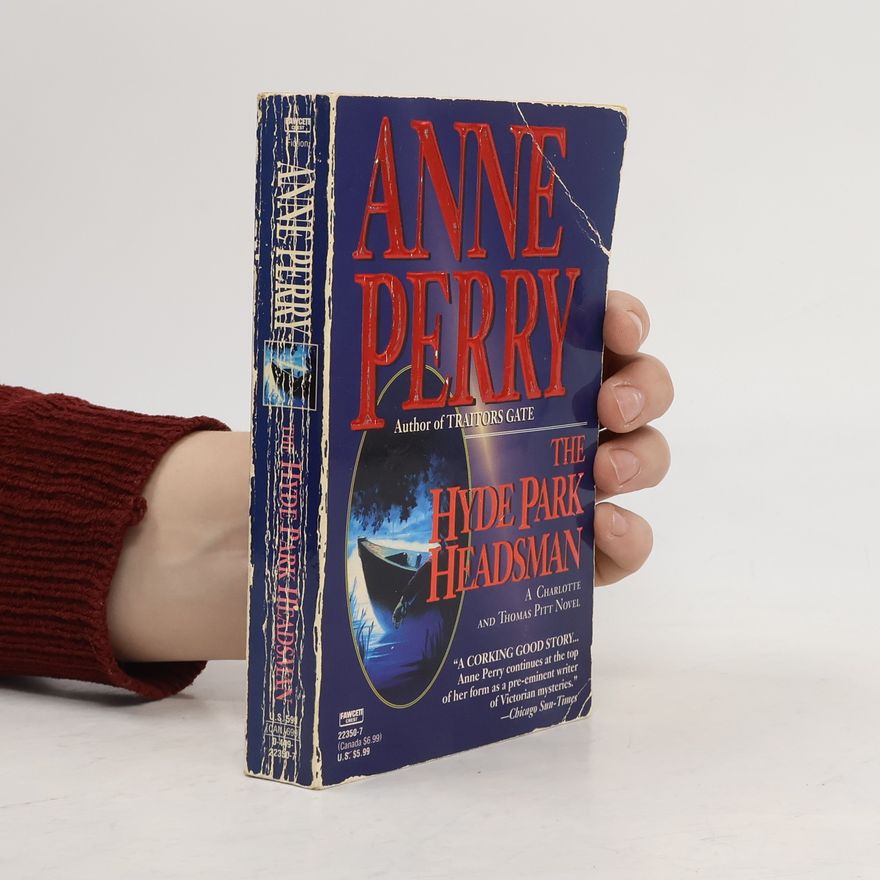 Anne Perry The Hyde Park Headsman