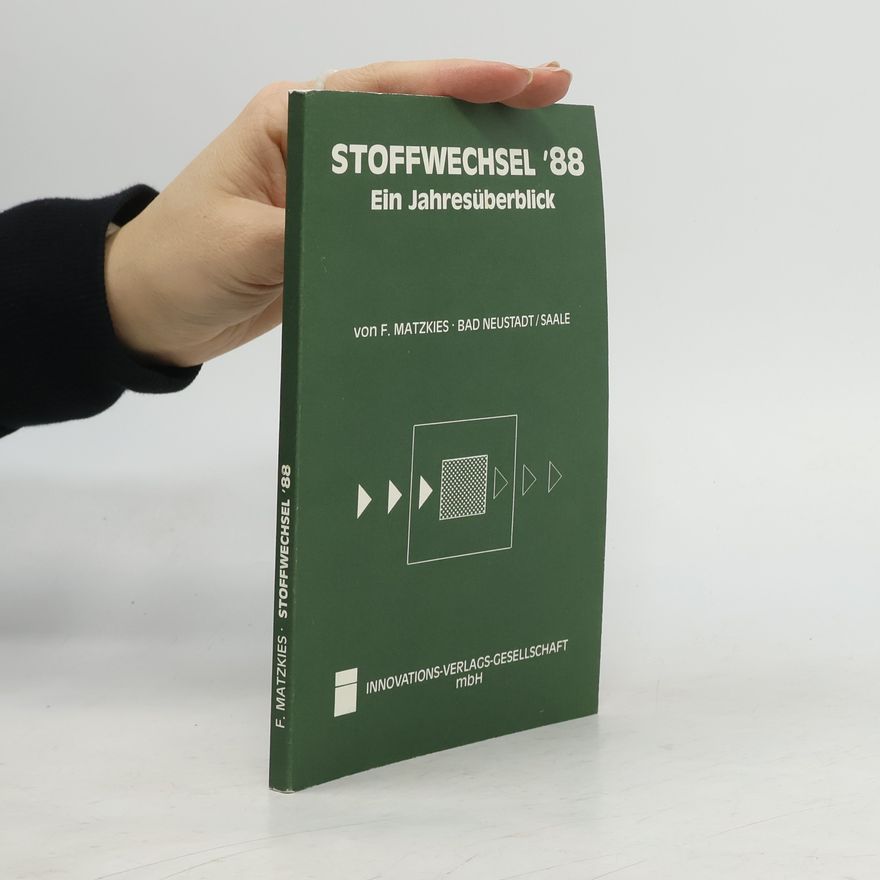 F. Matzkies Stoffwechsel ´88 Ein Jahresüberblick