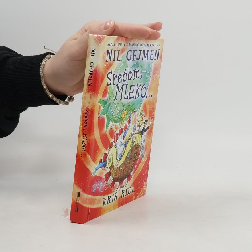Neil Gaiman Srećom, mleko...