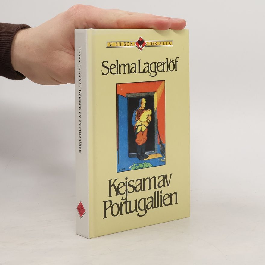 Selma Lagerlöf Kejsarn av Portugallien