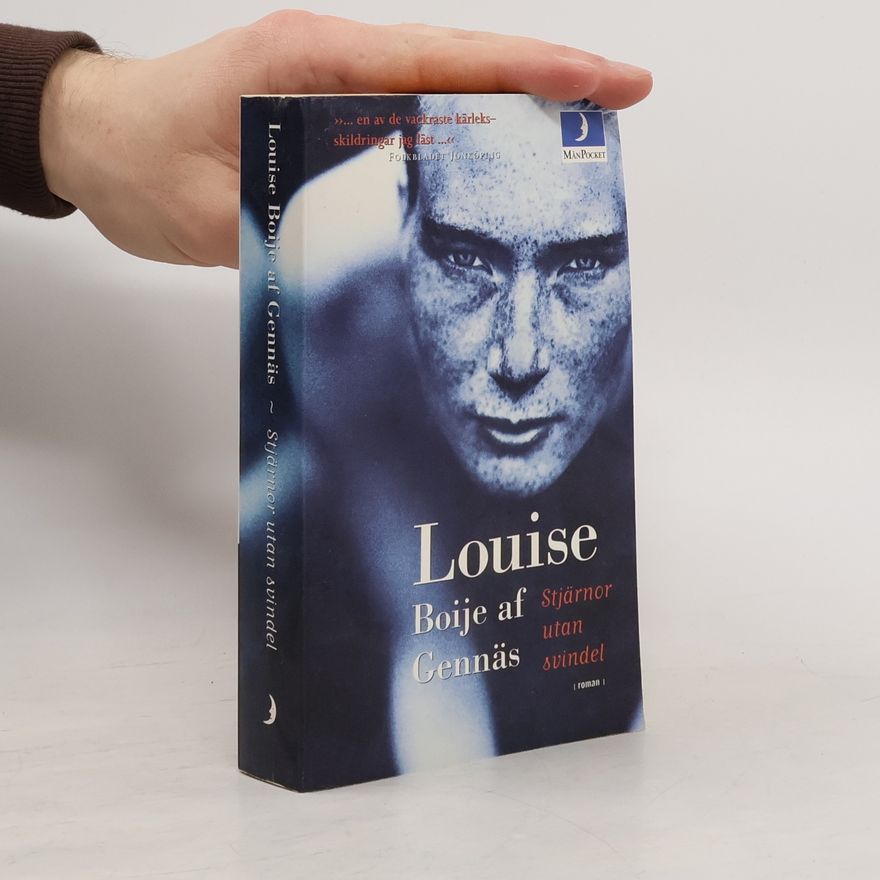 Louise Boije af Gennäs Stjärnor utan svindel