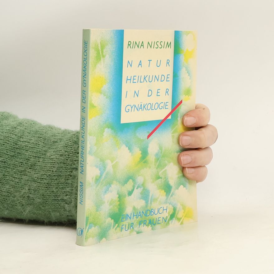 Rina Nissim Naturheilkunde in der Gynäkologie