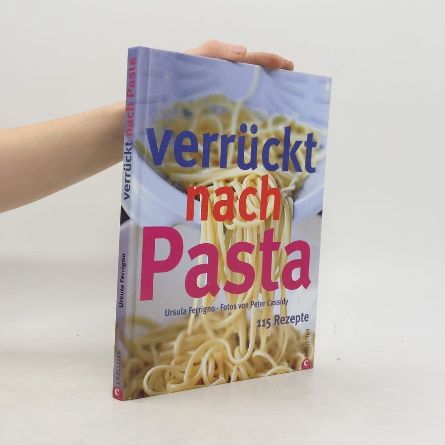 Ursula Ferrigno Verrückt nach Pasta