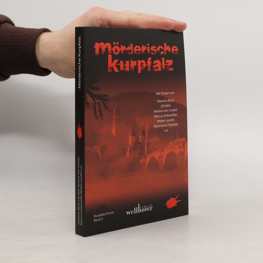 Marlene Bach Mörderische Kurpfalz