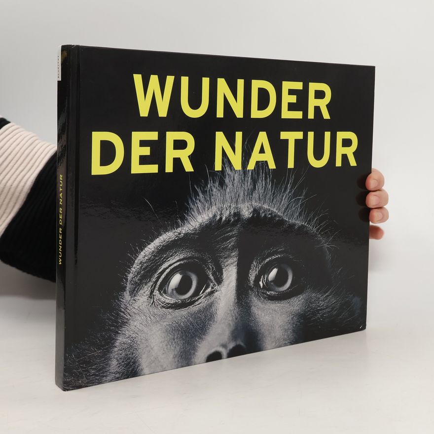 Peter Pachnicke Wunder der Natur