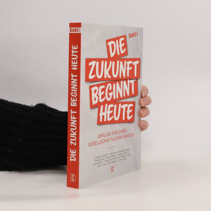 Christoph Gringmuth Die Zukunft beginnt heute