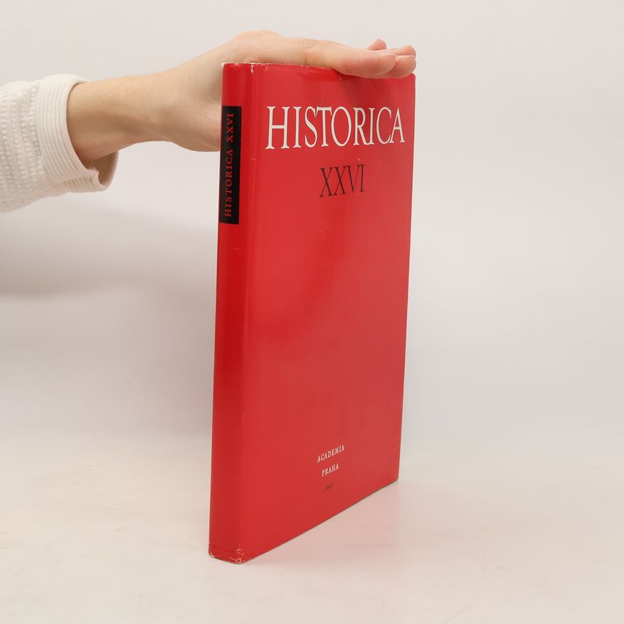 Kolektiv autorů Historica XXVI.