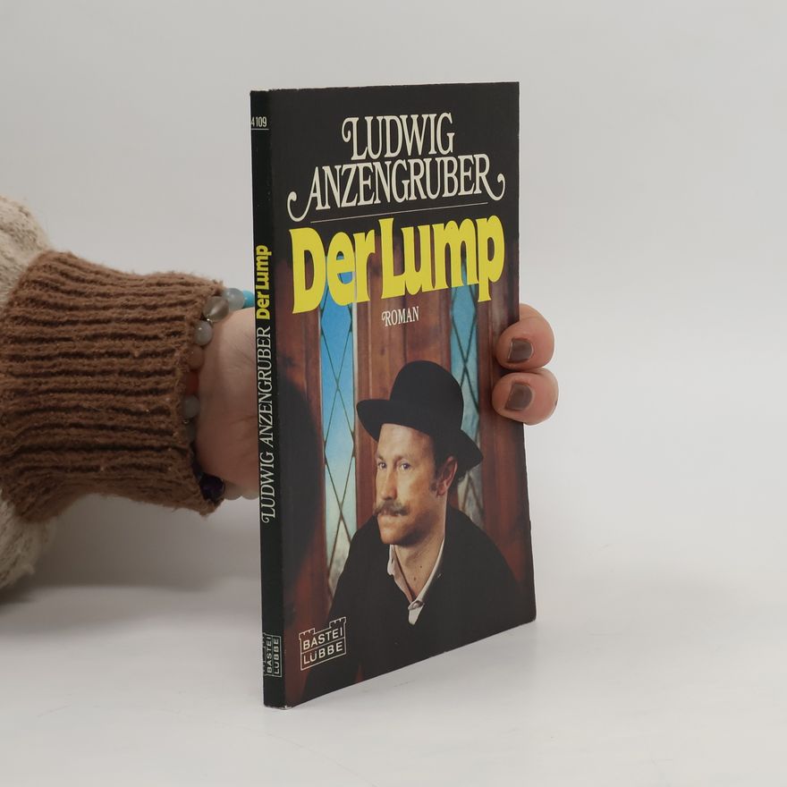Ludwig Anzengruber Der Lump