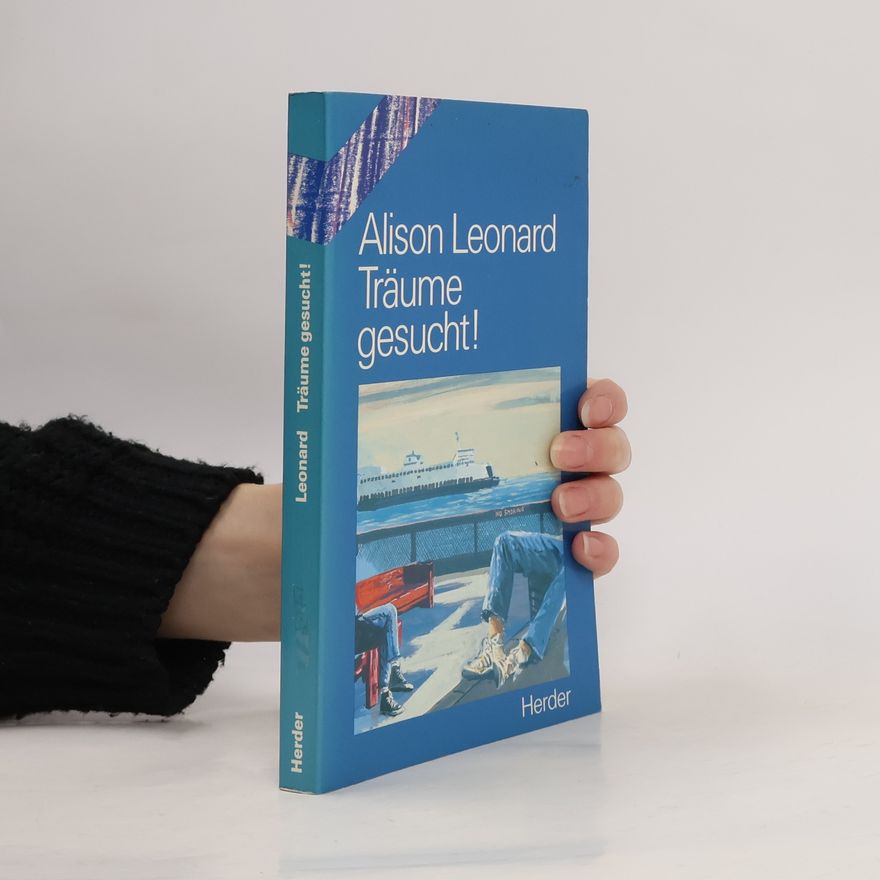 Alison Leonard Träume gesucht!