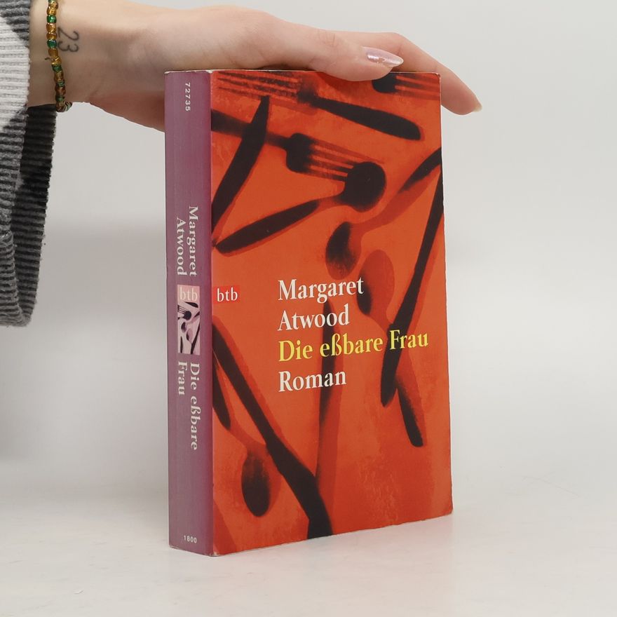 Margaret Atwood Die eßbare Frau