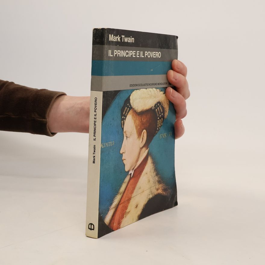 Mark Twain Il Principe e il Povero