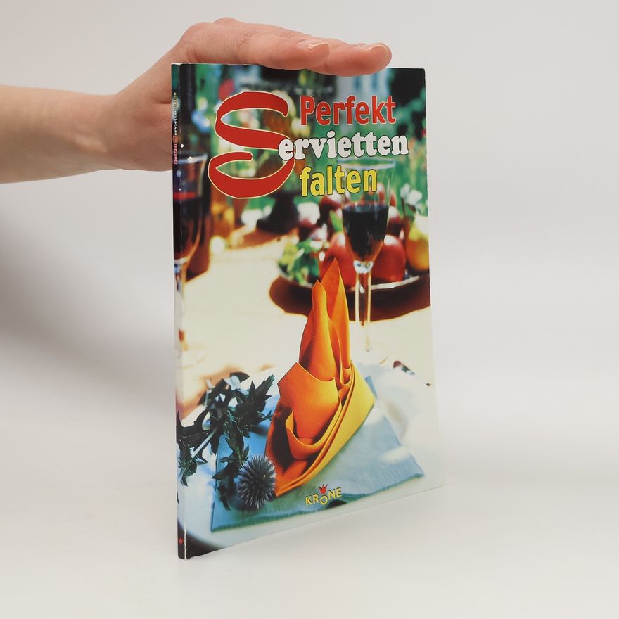 Autorenkollektiv Perfekt Servietten falten