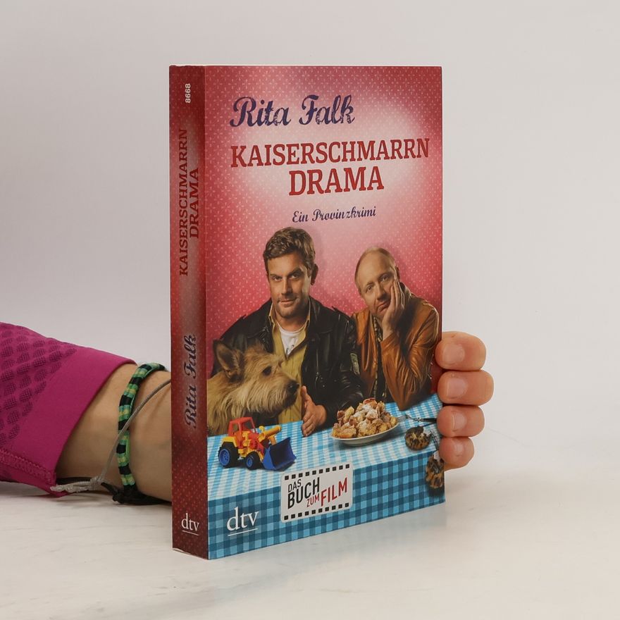 Rita Falk Kaiserschmarrndrama