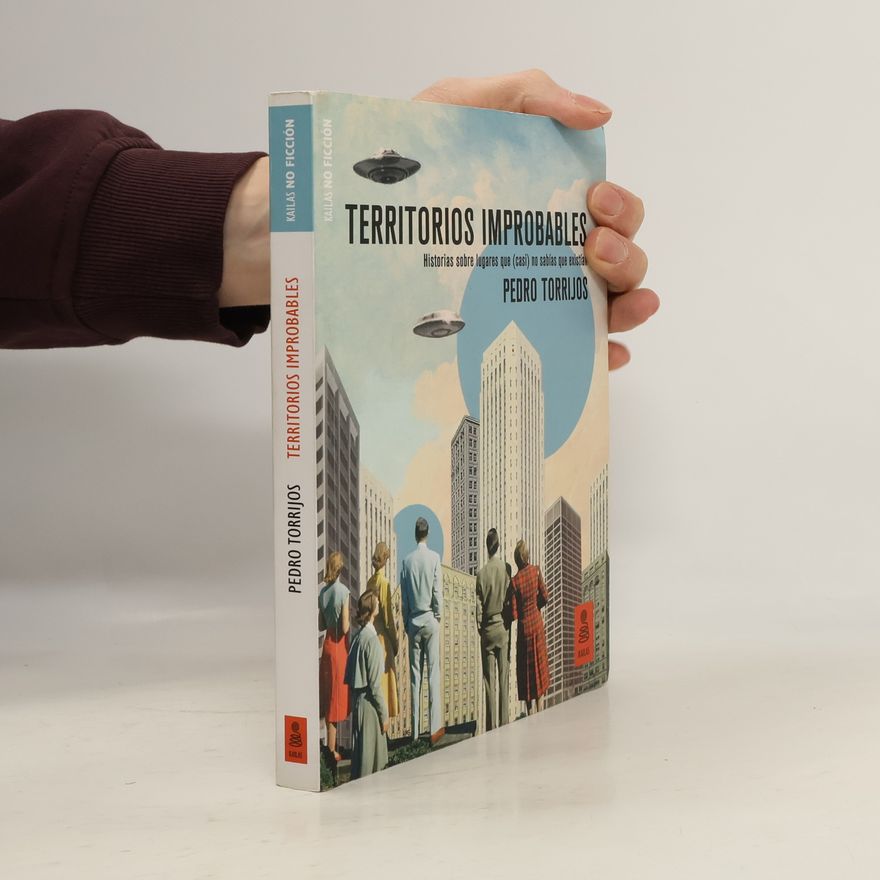 Pedro Torrijos Territorios improbables