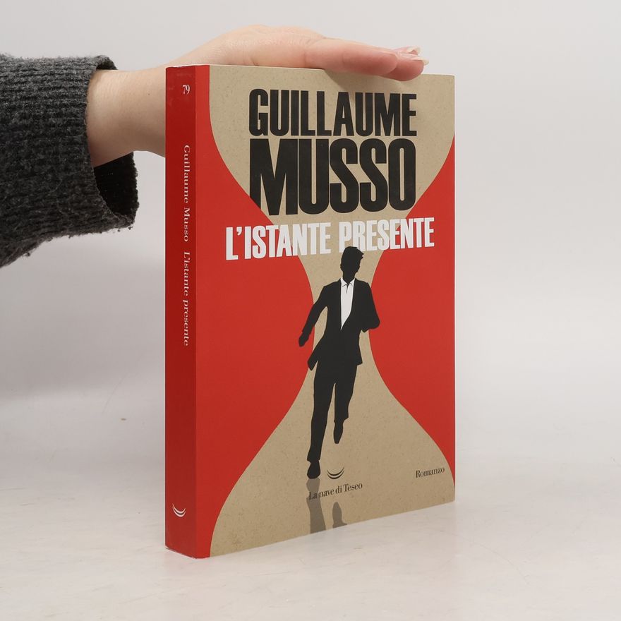 Guillaume Musso L'istante presente
