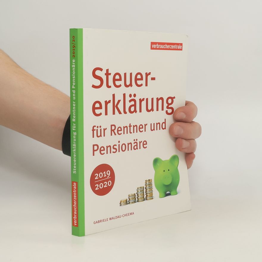 Gabriele Waldau-Cheema Steuererklärung für Rentner und Pensionäre 2019/2020