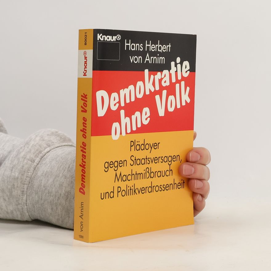 Hans Herbert von Arnim Demokratie ohne Volk