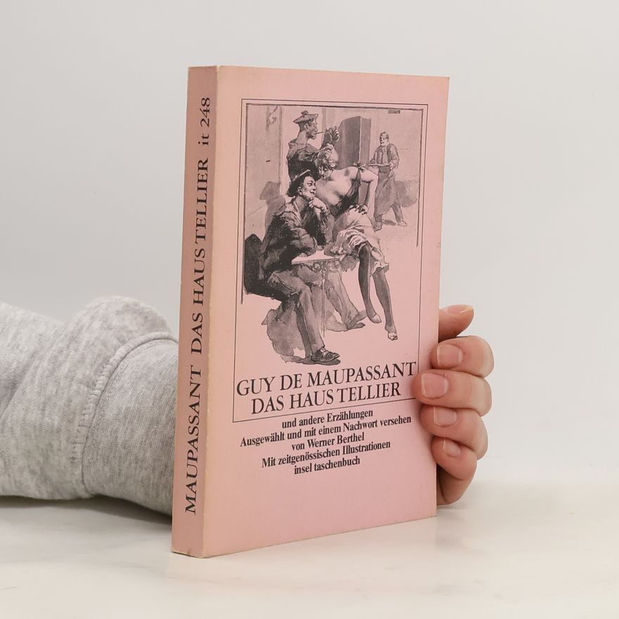 Guy de Maupassant Das Haus Tellier und andere Erzählungen