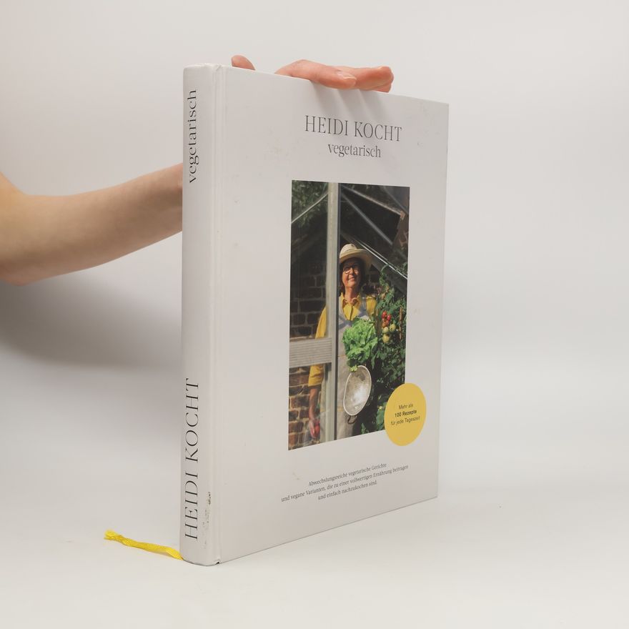 Kolektiv autorů Heidi kocht. vegetarisch