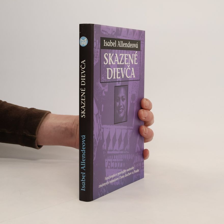 Isabel Allende Skazené dievča