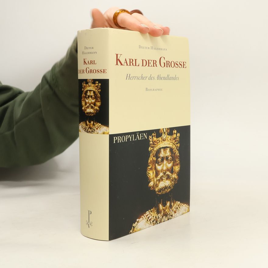 Dieter Hägermann Karl der Große