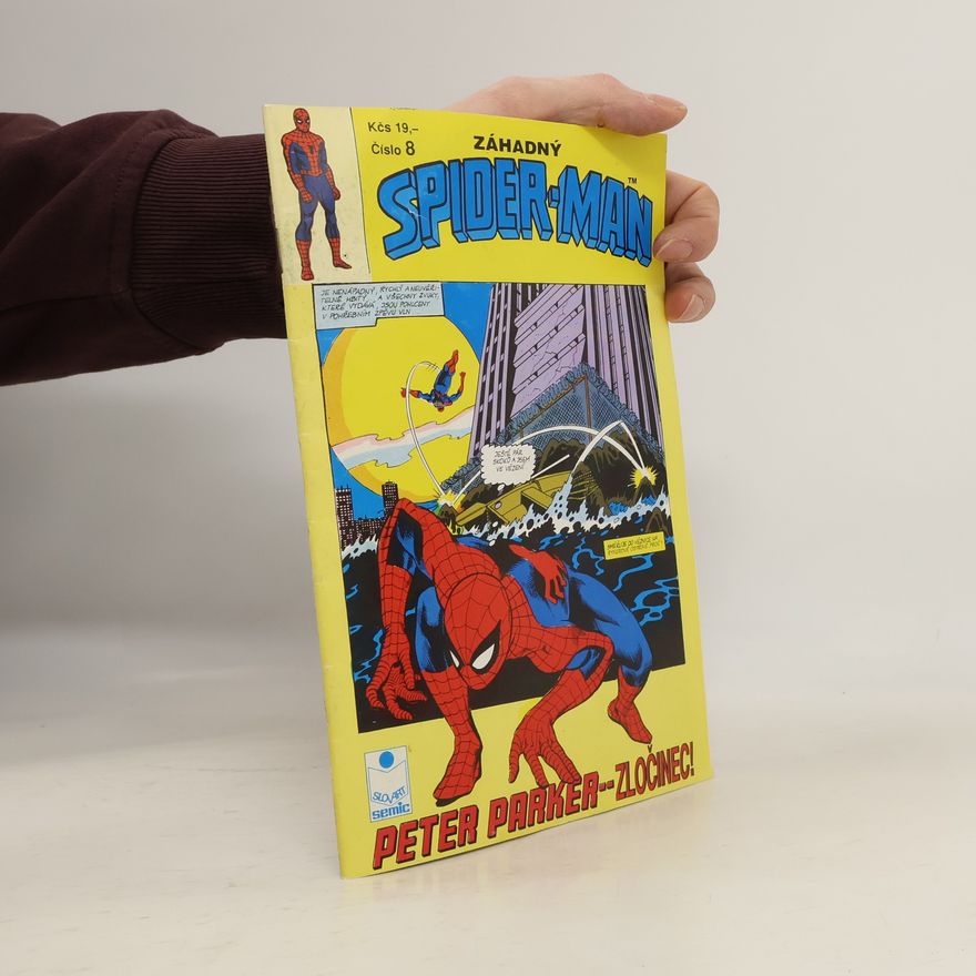 Dennis ONeil Záhadný Spider-Man #08