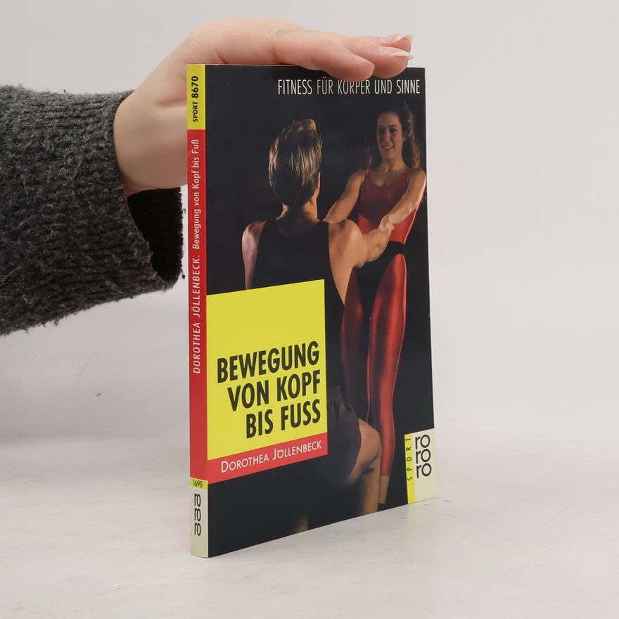Dorothea Jöllenbeck Bewegung von Kopf bis Fuss