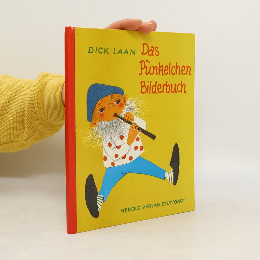 Dick Laan Das Pünkelchen Bilderbuch