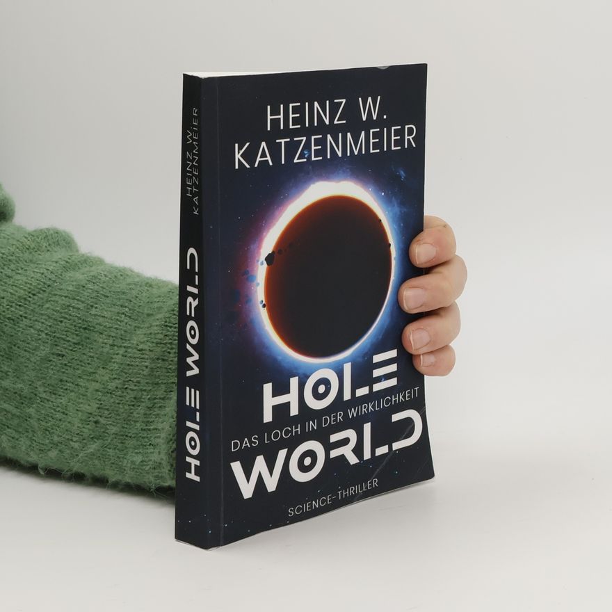 Heinz Katzenmeier Hole World