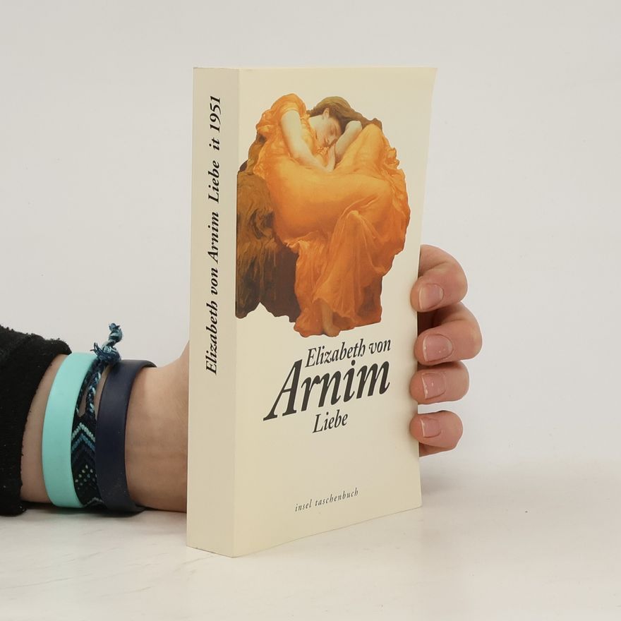 Elizabeth von Arnim Liebe