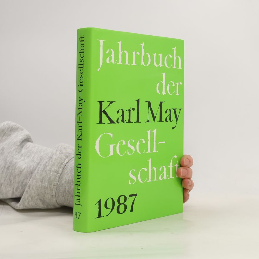 Karl May Jahrbuch der Karl May Gesellschaft 1987
