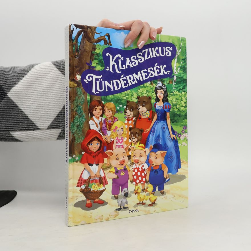 Autorenkollektiv Klasszikus Tündérmesék