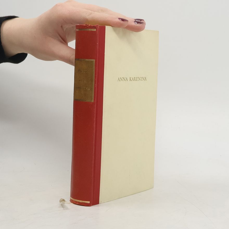 Léon Tolstoï Anna Karenina