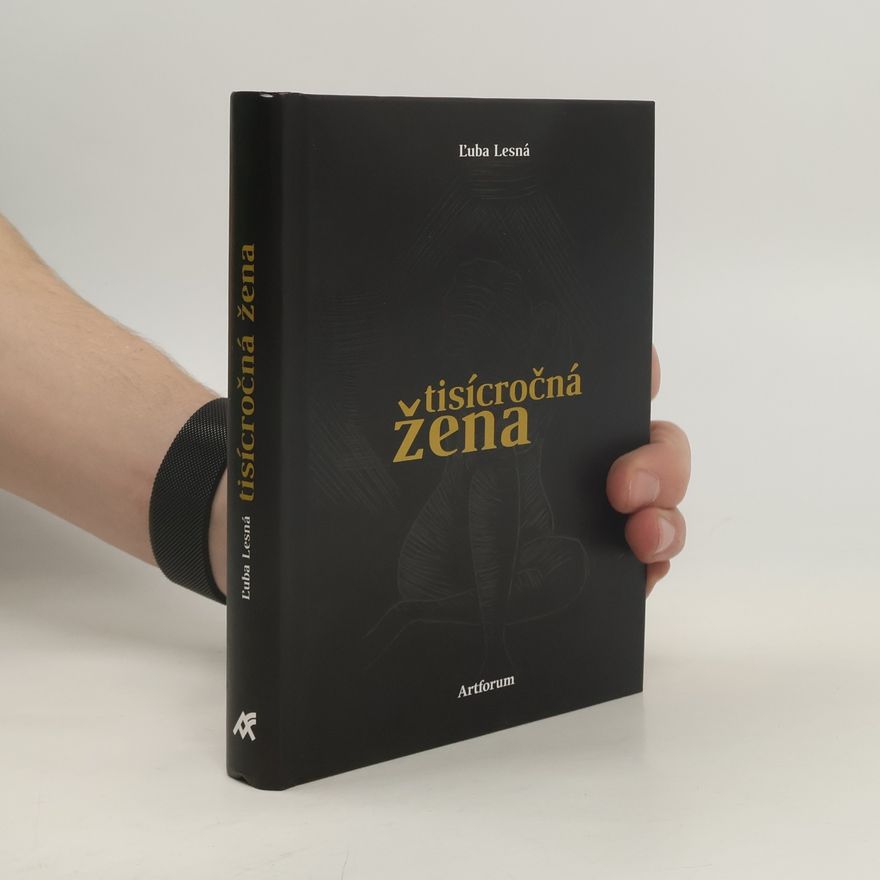 Ľuba Lesná Tisícročná žena