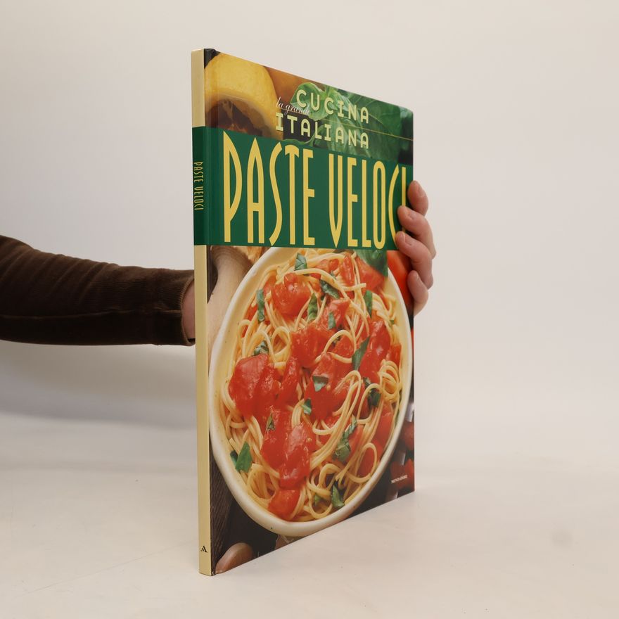 Kolektiv autorů La Grande Cucina Italiana. Paste Veloci
