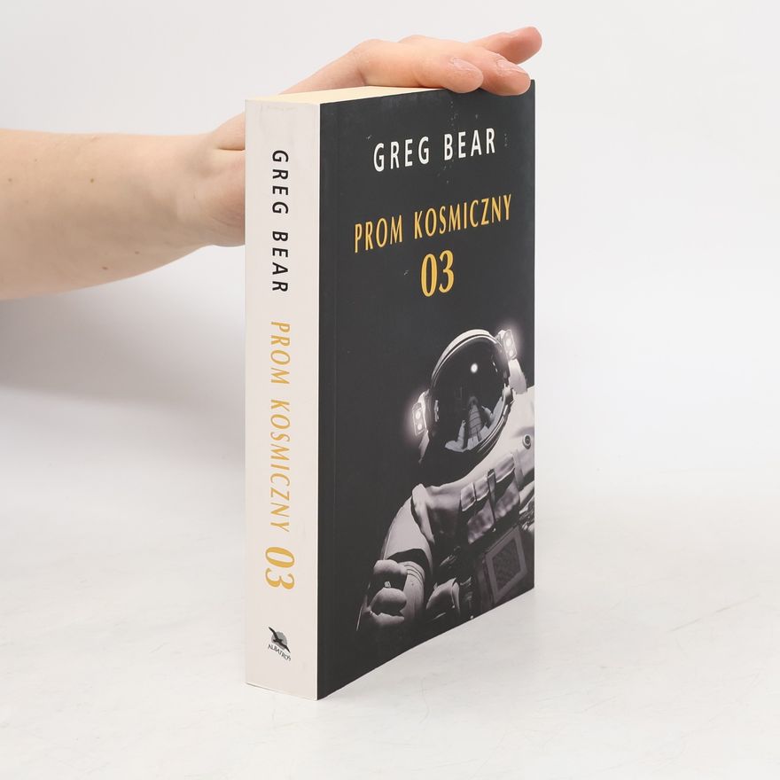Greg Bear Prom kosmiczny