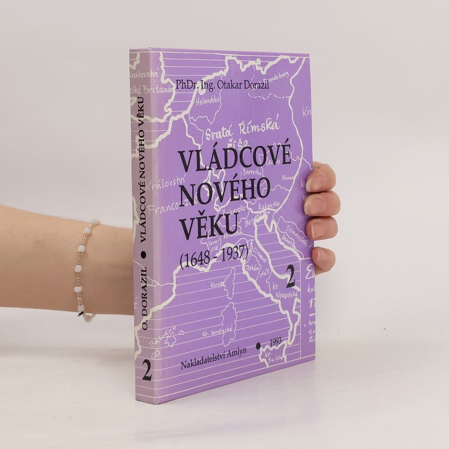 Otakar Dorazil Vládcové nového věku (1948-1937) 2