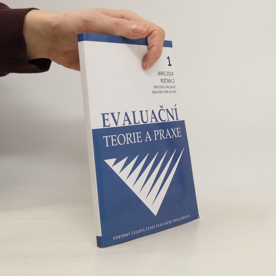 kolektiv Evaluační teorie a praxe. Jaro 2014, ročník 2.